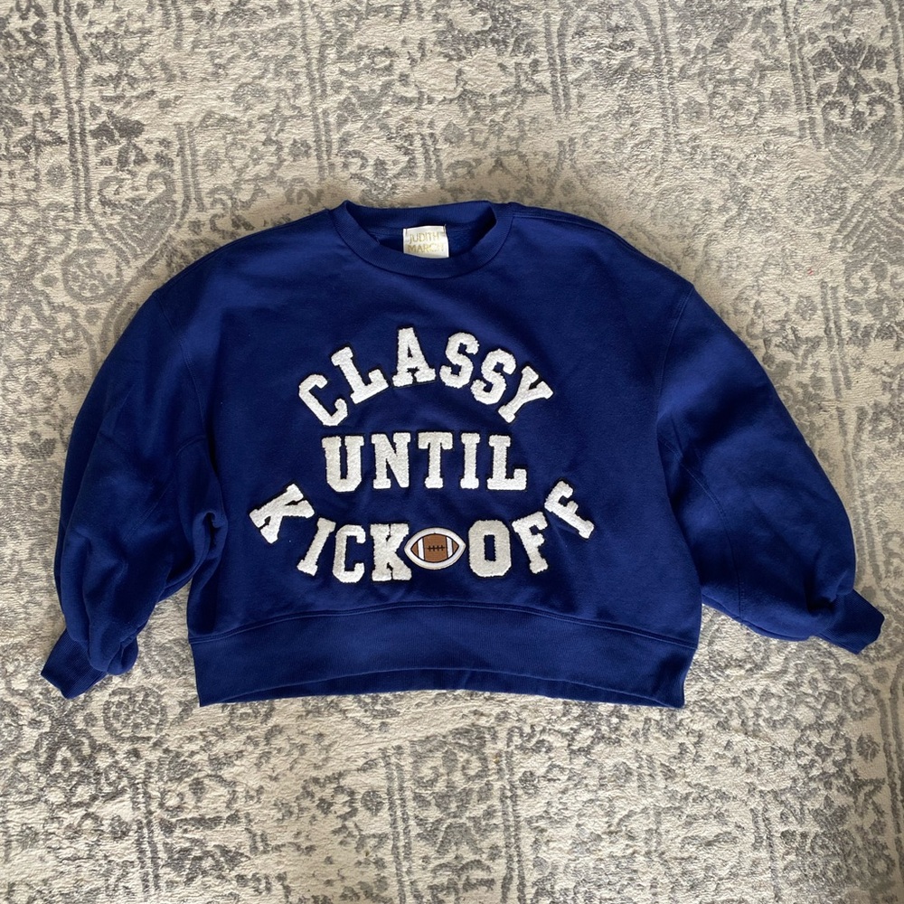 Judith March Football Classy Until Kickoff Sweatshirt - Picture 2 of 4